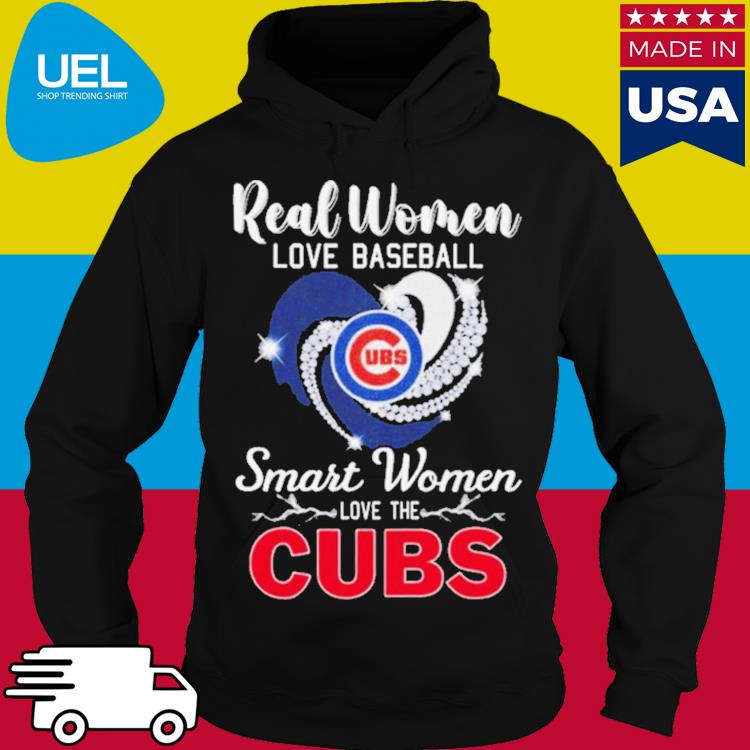 Real Women Love Baseball Smart Women Love The Chicago Cubs 2023 Shirt