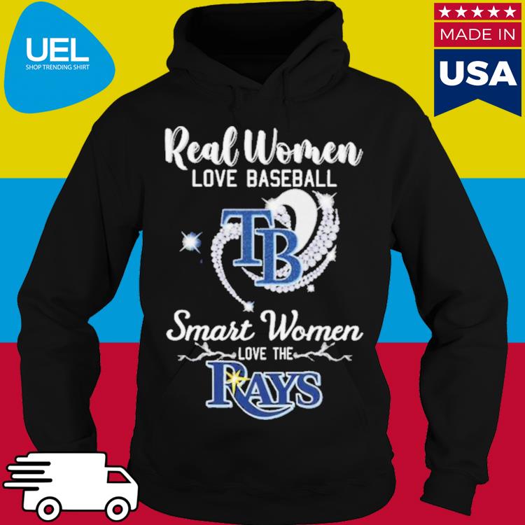 Official heart diamond real women love baseball smart women love the tampa  bay rays 2023 shirt, hoodie, tank top, sweater and long sleeve t-shirt