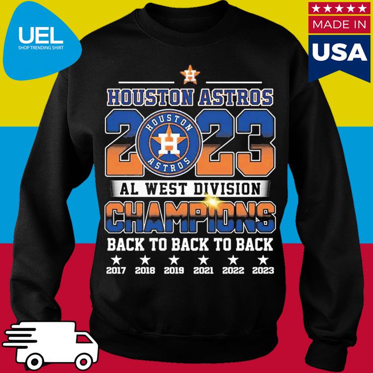Official houston Astros AL West Division Champions Back To Back To Back T- Shirt, hoodie, sweatshirt for men and women