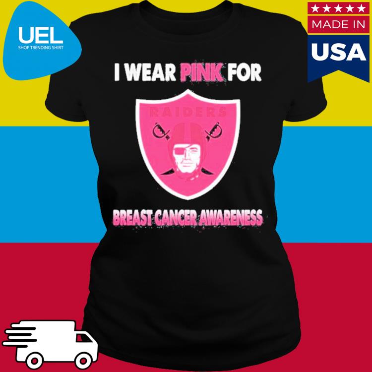 Las Vegas Raiders I wear pink for breast cancer awareness shirt