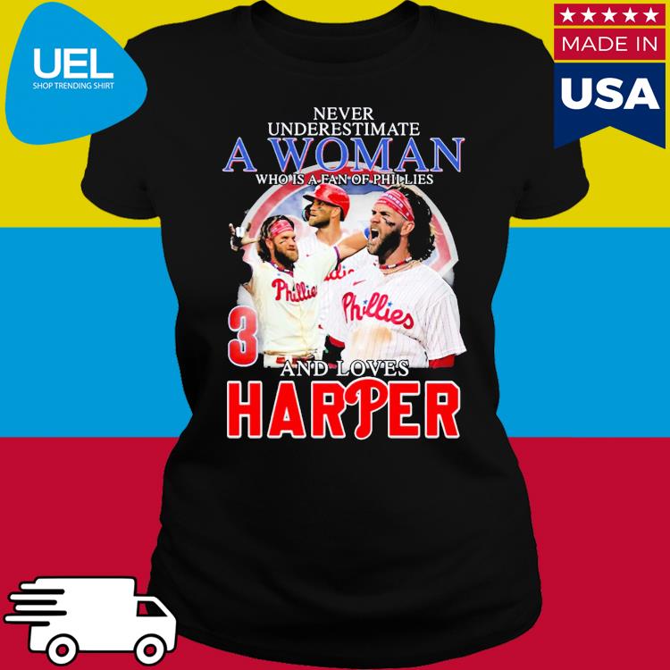 Official Never Underestimate A Woman Who Is A Fan Of Phillies And