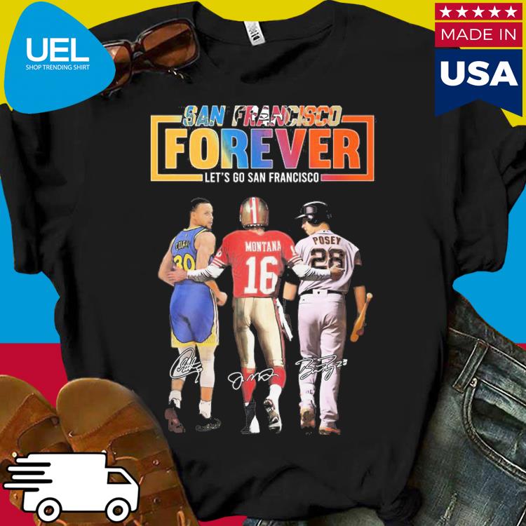 Official San francisco city buster posey Joe Montana stephen curry  signatures T-shirt, hoodie, tank top, sweater and long sleeve t-shirt