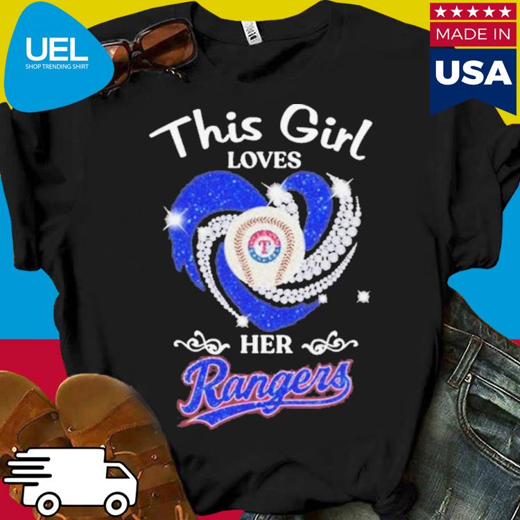 Official Heart This Girl Love Texas Rangers Shirt, hoodie, sweater and long  sleeve