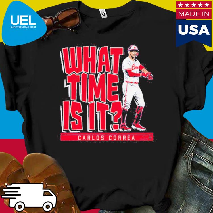 Official Carlos correa what time is it Minnesota T-shirt, hoodie, tank top,  sweater and long sleeve t-shirt