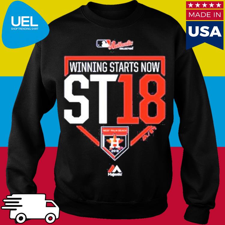 Winning starts now st18 Houston Astros Majestic Authentic Spring Training  Shirt, hoodie, sweater, long sleeve and tank top