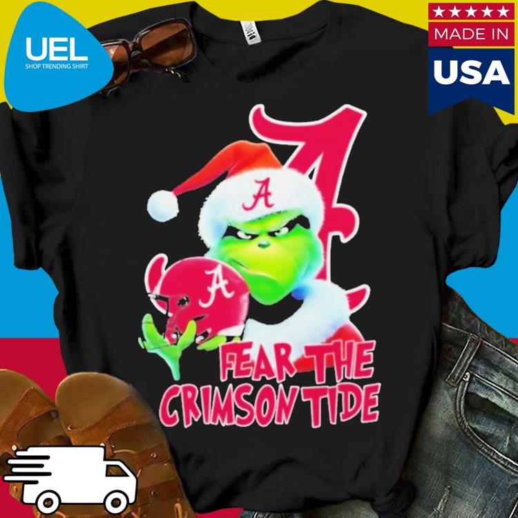 Grinch fear the Christmas Alabama crimson tide shirt